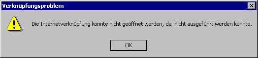 Die Internetverknüpfung konnte nicht geöffnet werden...